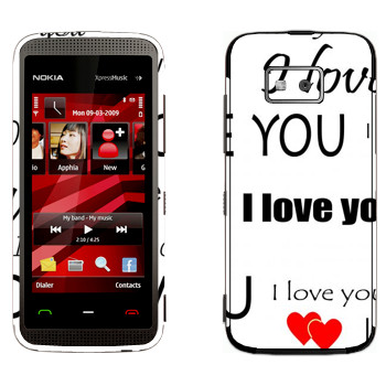   «I Love You -   »   Nokia 5530