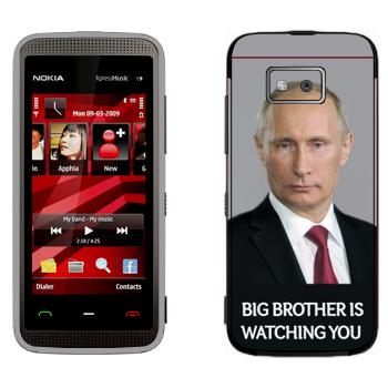   « - Big brother is watching you»   Nokia 5530