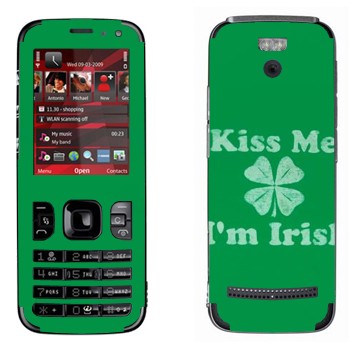   «Kiss me - I'm Irish»   Nokia 5630
