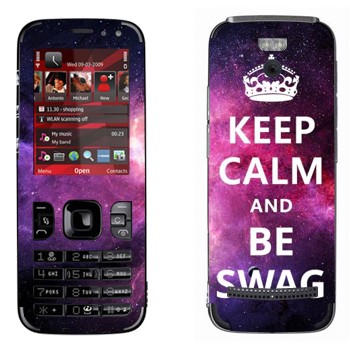   «Keep Calm and be SWAG»   Nokia 5630
