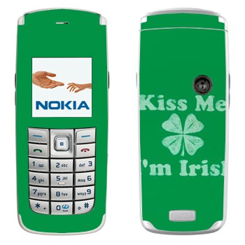   «Kiss me - I'm Irish»   Nokia 6020