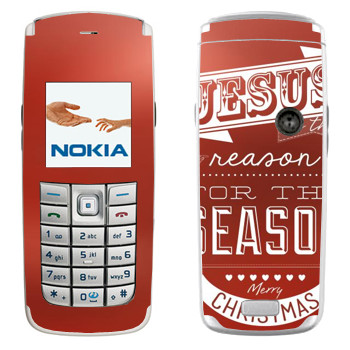   «Jesus is the reason for the season»   Nokia 6020