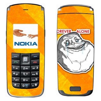   «Forever alone»   Nokia 6021