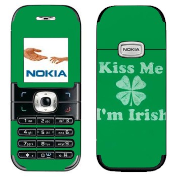   «Kiss me - I'm Irish»   Nokia 6030