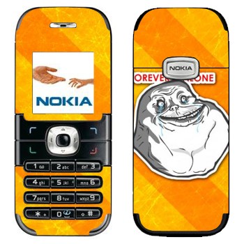   «Forever alone»   Nokia 6030