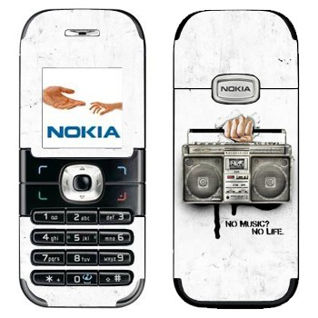   « - No music? No life.»   Nokia 6030