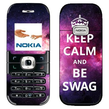   «Keep Calm and be SWAG»   Nokia 6030