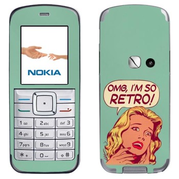   «OMG I'm So retro»   Nokia 6070