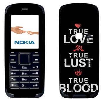   «True Love - True Lust - True Blood»   Nokia 6080