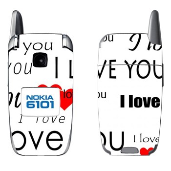   «I Love You -   »   Nokia 6101, 6103