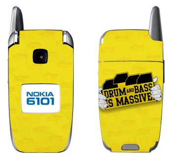   «Drum and Bass IS MASSIVE»   Nokia 6101, 6103
