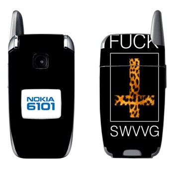   « Fu SWAG»   Nokia 6101, 6103