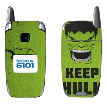   «Keep Hulk and»   Nokia 6101, 6103