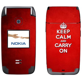   «Keep calm and carry on - »   Nokia 6125