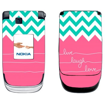   «Live Laugh Love»   Nokia 6131