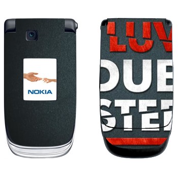   «I love Dubstep»   Nokia 6131