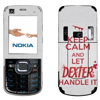   «Keep Calm and let Dexter handle it»   Nokia 6220