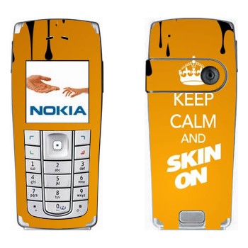   «Keep calm and Skinon»   Nokia 6230, 6230i