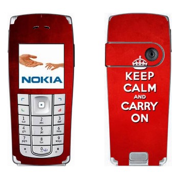   «Keep calm and carry on - »   Nokia 6230, 6230i