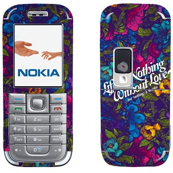   « Life is nothing without Love  »   Nokia 6233