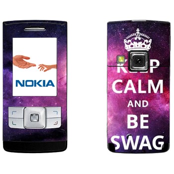   «Keep Calm and be SWAG»   Nokia 6270