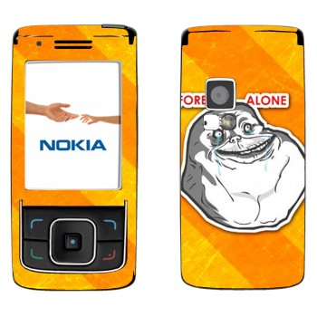   «Forever alone»   Nokia 6288