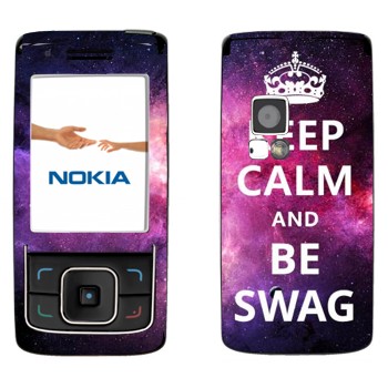   «Keep Calm and be SWAG»   Nokia 6288