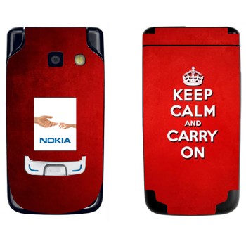   «Keep calm and carry on - »   Nokia 6290