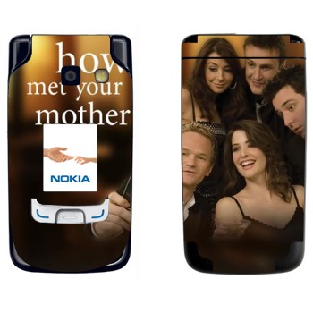   « How I Met Your Mother»   Nokia 6290