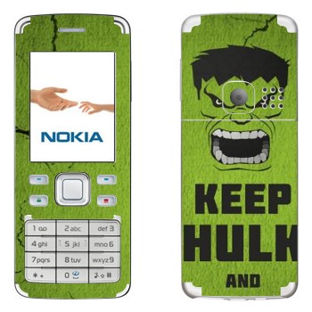   «Keep Hulk and»   Nokia 6300