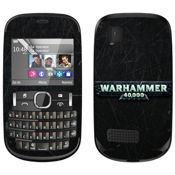  «Warhammer 40000»   Nokia Asha 200