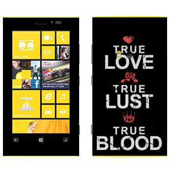  «True Love - True Lust - True Blood»   Nokia Lumia 920