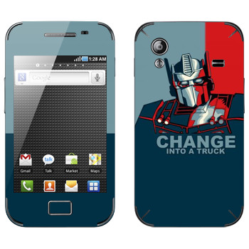  « : Change into a truck»   Samsung Galaxy Ace
