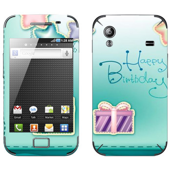   «Happy birthday»   Samsung Galaxy Ace