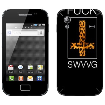   « Fu SWAG»   Samsung Galaxy Ace
