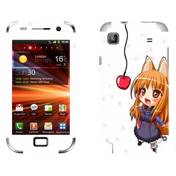   «   - Spice and wolf»   Samsung Galaxy S Plus