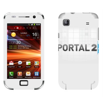   «Portal 2    »   Samsung Galaxy S Plus