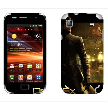   «  - Deus Ex 3»   Samsung Galaxy S Plus