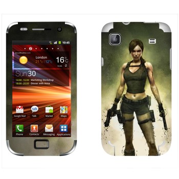   «  - Tomb Raider»   Samsung Galaxy S Plus
