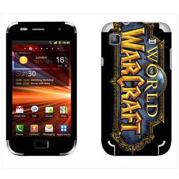   « World of Warcraft »   Samsung Galaxy S Plus
