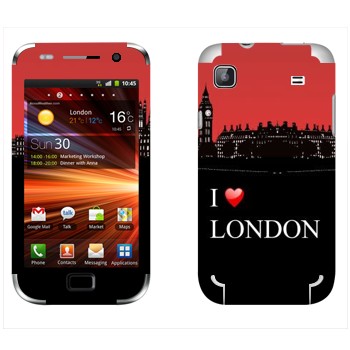   «I love London»   Samsung Galaxy S Plus