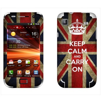   «Keep calm and carry on»   Samsung Galaxy S Plus