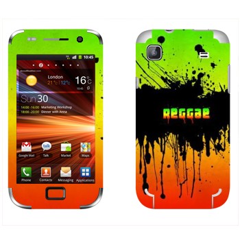   «Reggae»   Samsung Galaxy S Plus