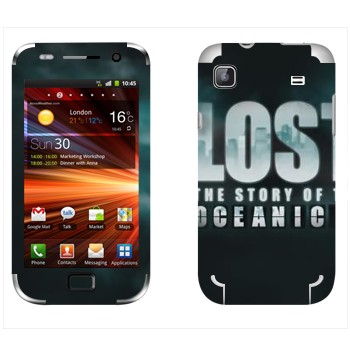   «Lost : The Story of the Oceanic»   Samsung Galaxy S Plus