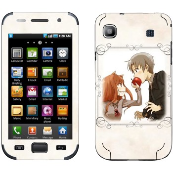   «   - Spice and wolf»   Samsung Galaxy S
