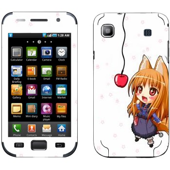   «   - Spice and wolf»   Samsung Galaxy S