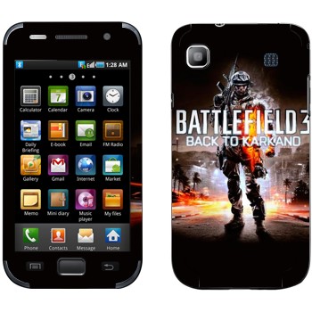   «Battlefield: Back to Karkand»   Samsung Galaxy S