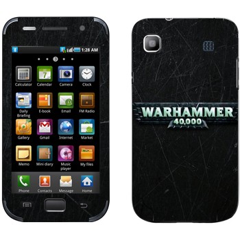   «Warhammer 40000»   Samsung Galaxy S