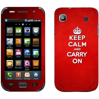  «Keep calm and carry on - »   Samsung Galaxy S