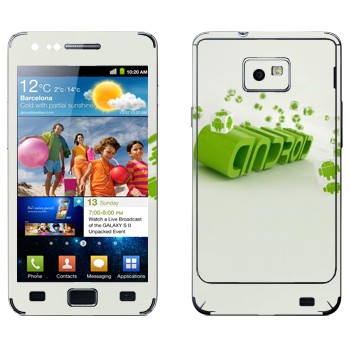   «  Android»   Samsung Galaxy S2